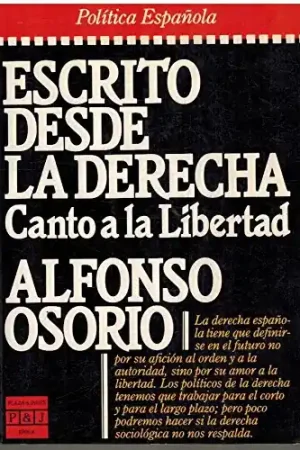 Devolución Gratuita Escrito desde la derecha Canto a la libertad (Pol¸tica española)