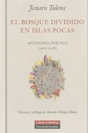 Comprar En Línea El bosque dividido en islas pocas Antología poética (1960-2008) (POESÍA)