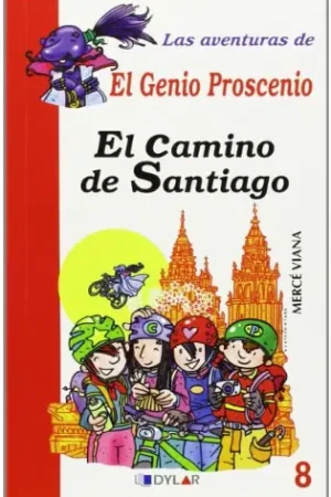 EL CAMINO DE SANTIAGO - LIBRO 8 (Las aventuras del Genio Proscenio) Certificado