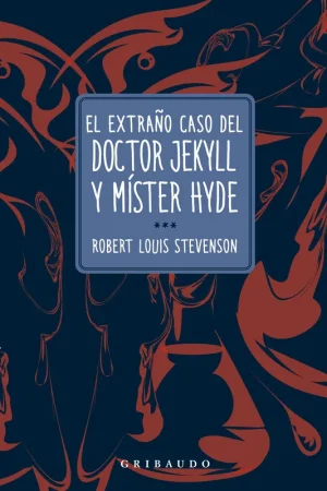 El Extraño Caso del Doctor Jekyll y Míster Hyde No Te Lo Pierdas