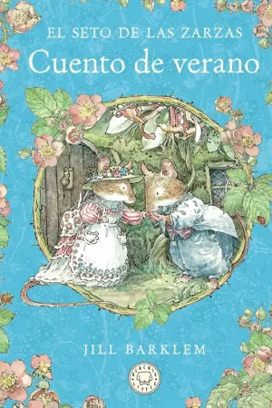 El Seto de las Zarzas. Cuento de Verano Súper Precio