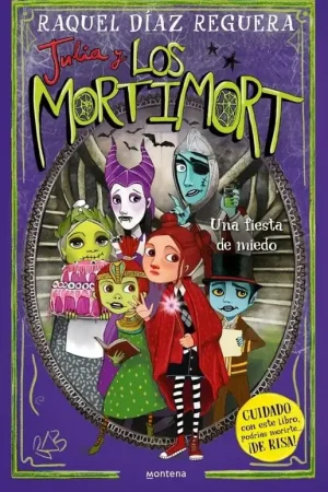 Julia y los Mortimort 5 "Cuidado con Este Libro, Podrías Morirte ¡De Risa!" Súper Precio