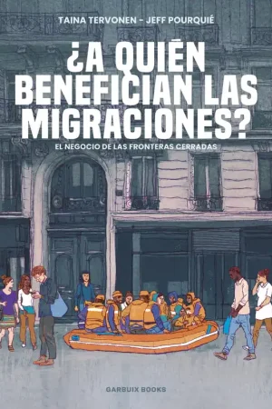 ¿A Quién Benefician las Migraciones? "El Negocio de las Fronteras Cerradas" Precio Económico