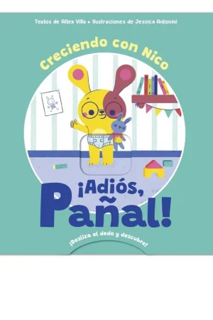 ¡Adiós, Pañal! "Creciendo con Nico" Pago Seguro