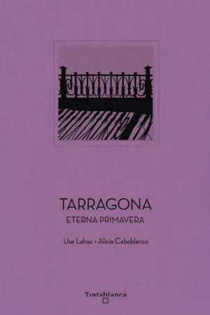 Tarragona "Eterna Primavera" Más Vendido