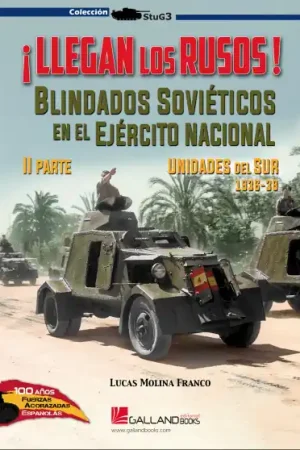 ¡Llegan los rusos! blindados soviéticos en el Ejército Nacional Oferta